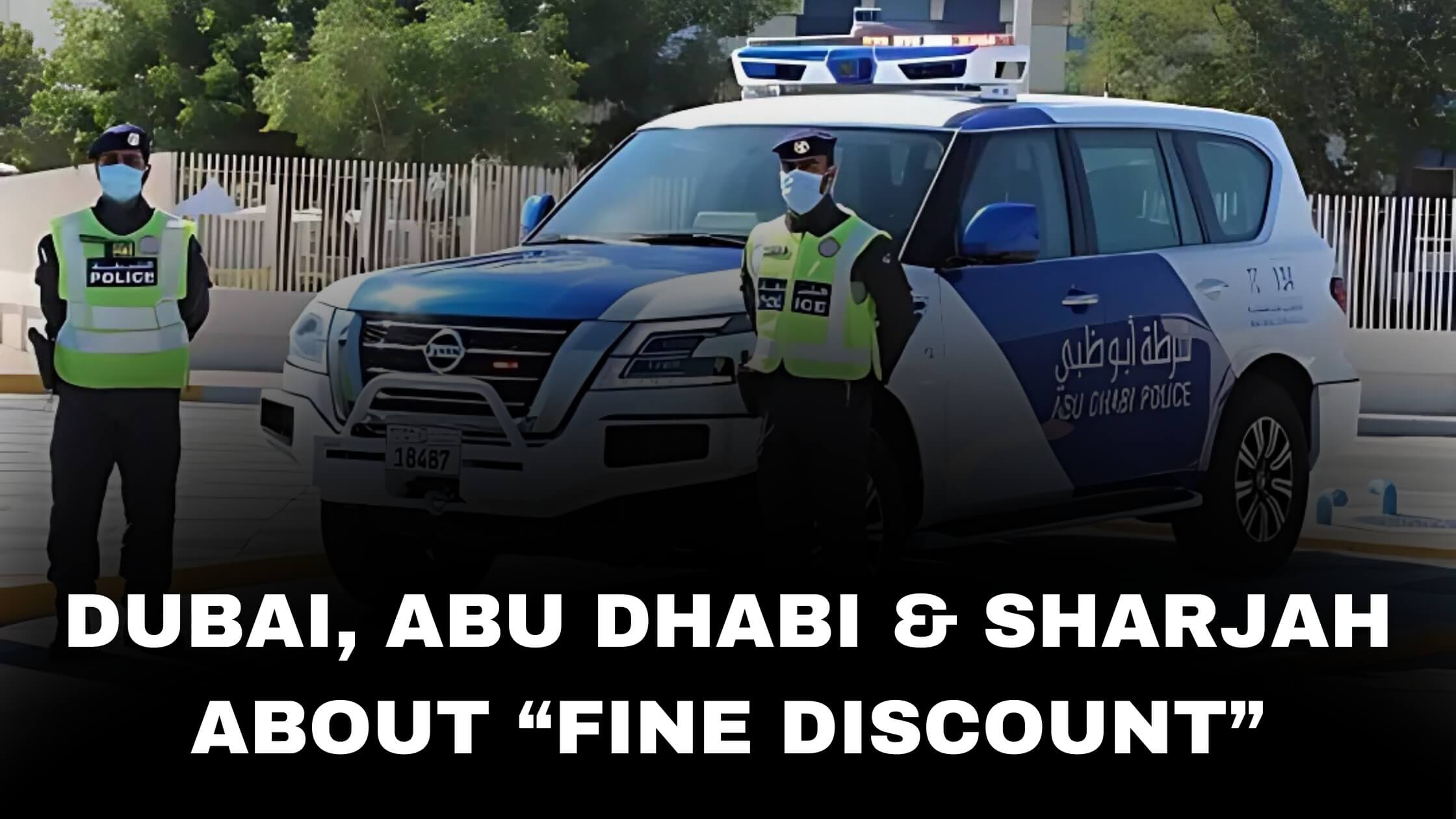 Traffic fine discount updates for UAE National Day 2024, showing announced and not announced emirates including Dubai, Abu Dhabi, and Sharjah.