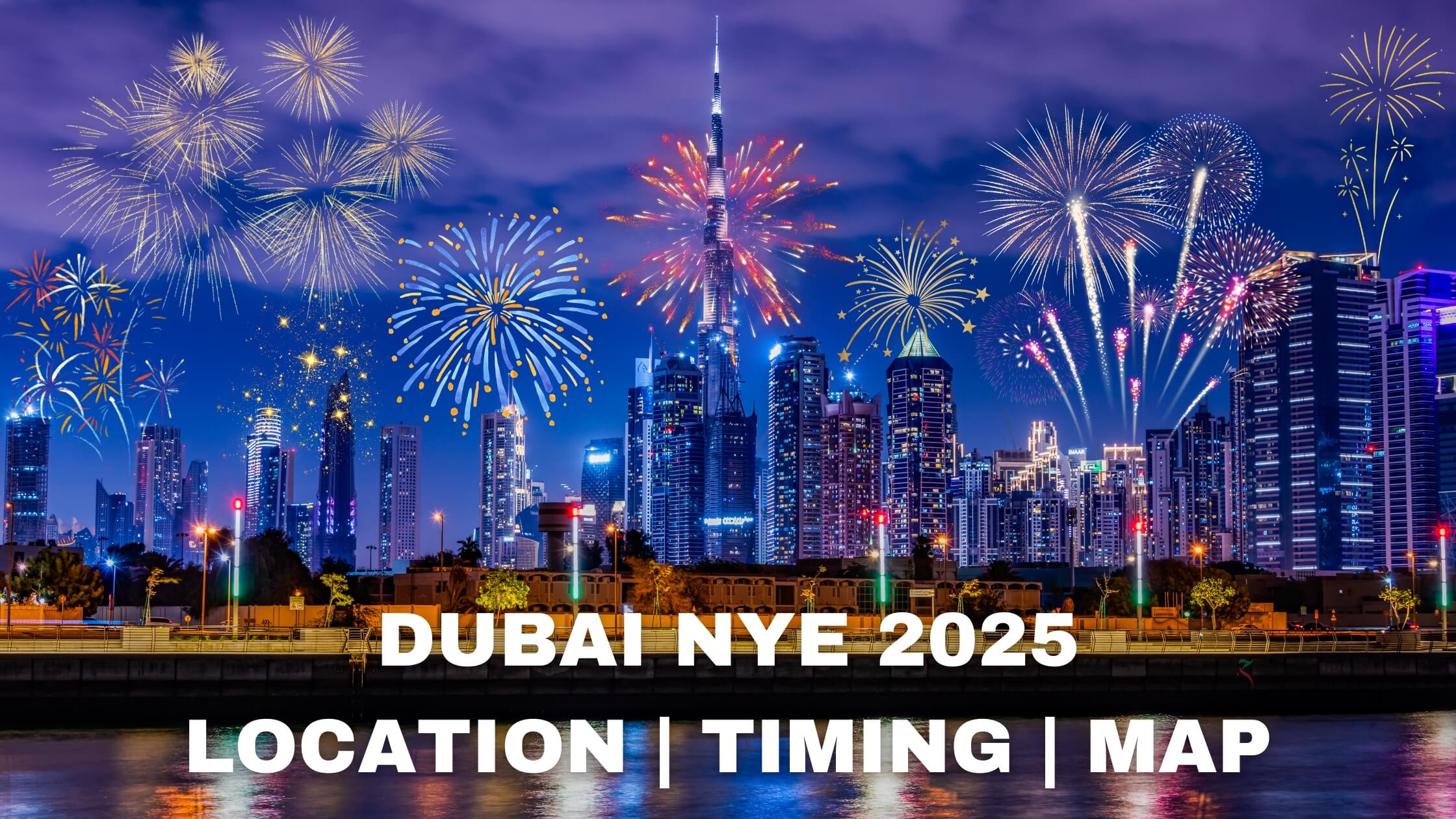 Dubai Fireworks 2025 Location Map showcasing Burj Khalifa and 36 other iconic venues for New Year’s Eve celebrations.