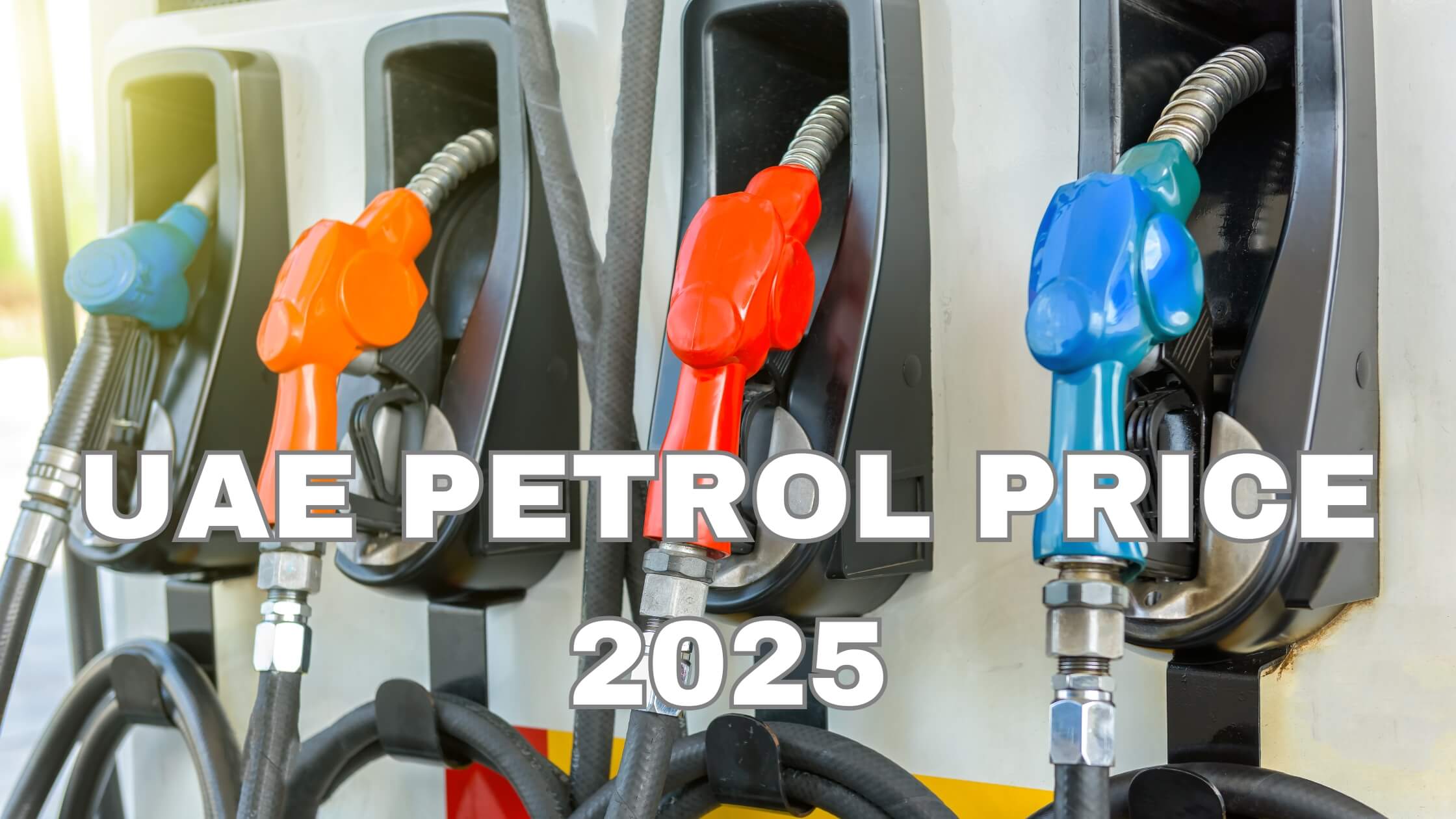 UAE petrol station displaying fuel prices for January 2025, including Super 98, Special 95, and diesel rates.