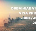 Dubai Visit Visa June July 2025 Updated Prices – 30 & 60 Days Visa Rates for India, Philippines, and More