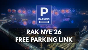 Accessing the official Ras Al Khaimah Firework 2026 Parking Registration Link is the first critical step for drivers, as authorities implement new systems to manage the record-breaking crowds.
