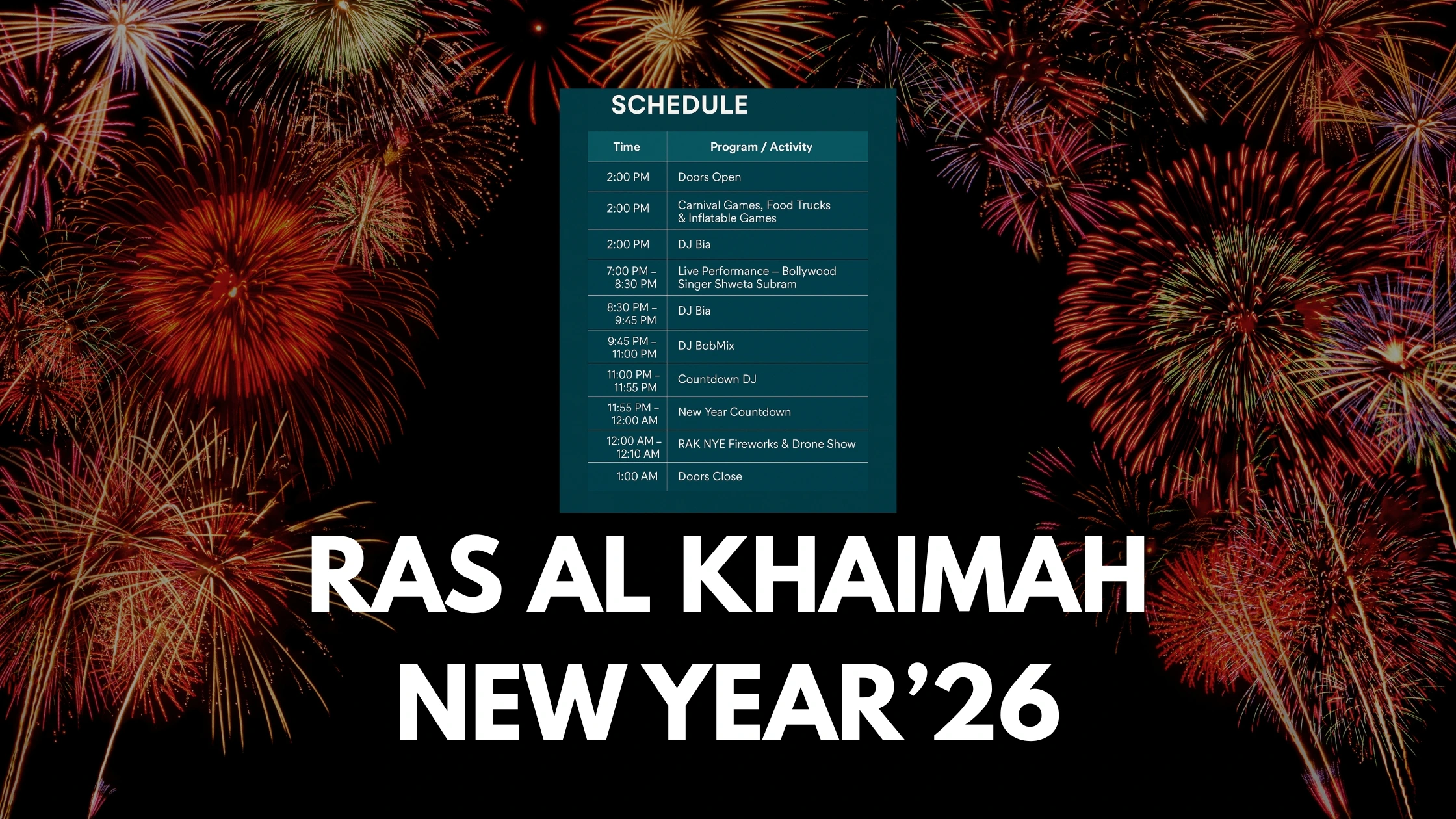 RAK NYE 2026 festival program schedule with fireworks, drone show and event timings – rak new year time 2026