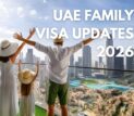 UAE family visa latest rules 2026 for Dubai and other emirates