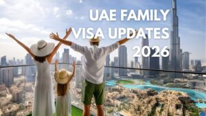UAE family visa latest rules 2026 for Dubai and other emirates