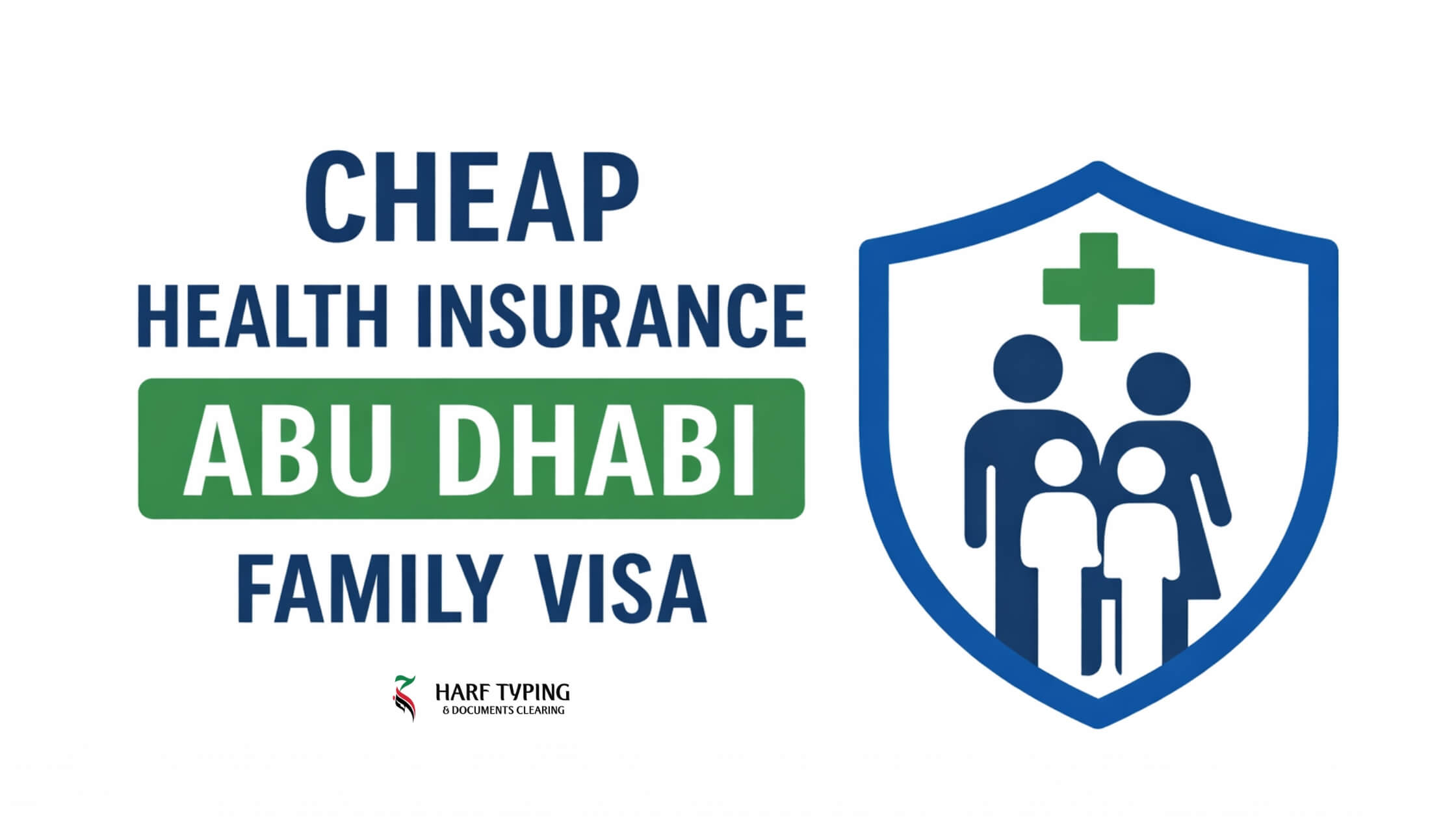 Cheapest Abu Dhabi family visa health insurance with medical coverage UAE ICP approved plan