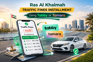 Pay Ras Al Khaimah traffic fines in installments using Tabby or Tamara