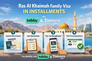 Ras Al Khaimah family visa installment payment using Tabby and Tamara BNPL in UAE