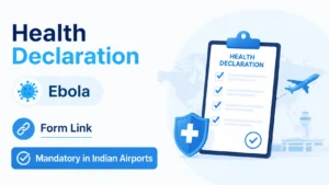 Air Suvidha 2.0 health declaration form for India international arrivals, Ebola screening, mandatory online health declaration at Indian airports
